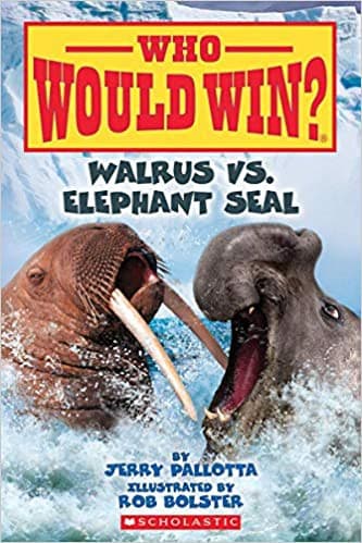 Cover of Who Would Win? Walrus vs. Elephant Seal