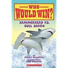 Cover of Who Would Win? Hammerhead vs. Bull Shark