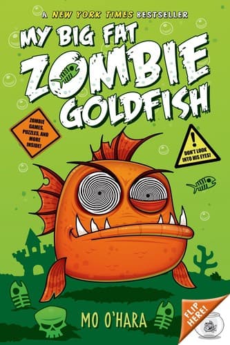 Cover of My Big Fat Zombie Goldfish
